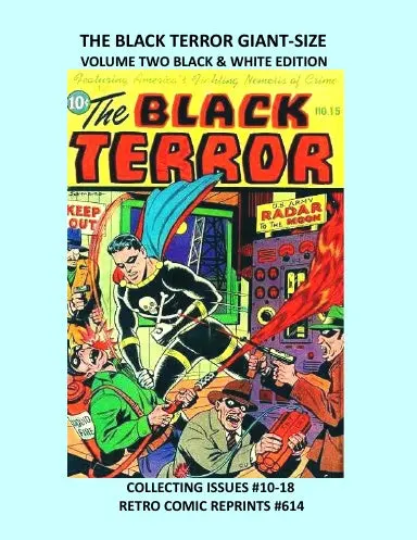 The Black Terror Giant-Size Volume Two Black & White Edition 1