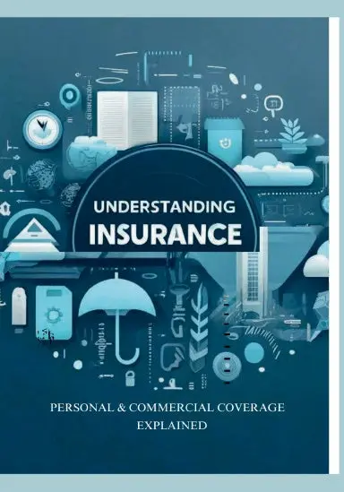 Understanding Insurance: Personal & Commercial Coverage Explained 1