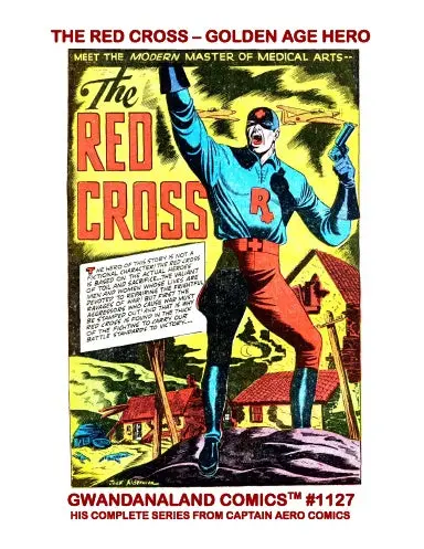 The Red Cross - Golden Age Hero 1