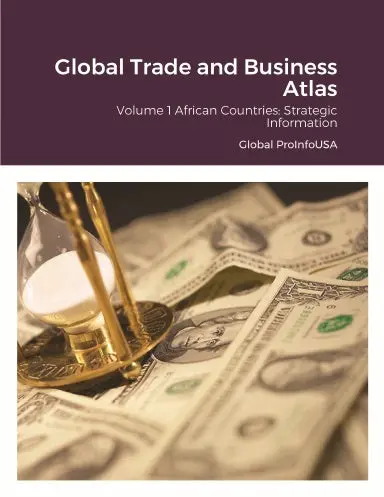 Global Trade And Business Atlas 1