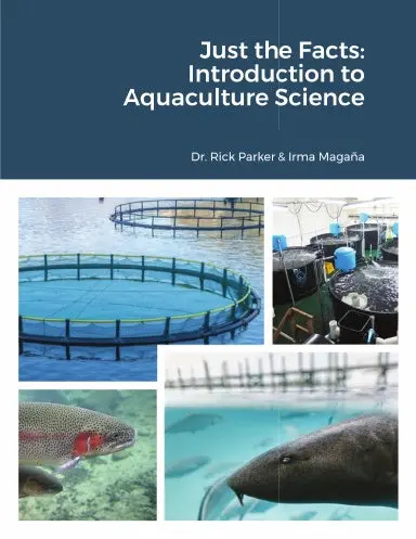 Just The Facts: Introduction To Aquaculture Science 1