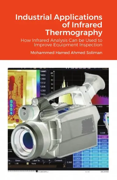 Industrial Applications Of Infrared Thermography 1