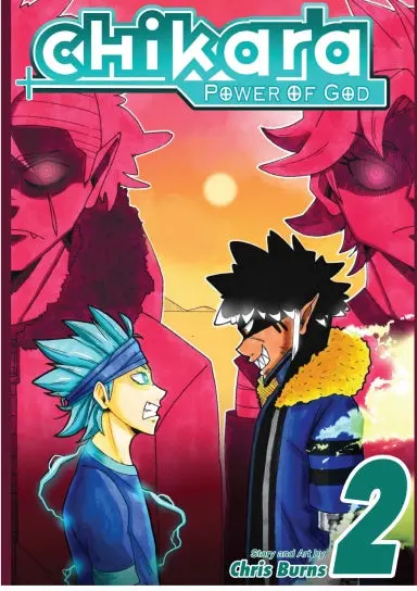 Chikara: Power Of God Volume 2 1