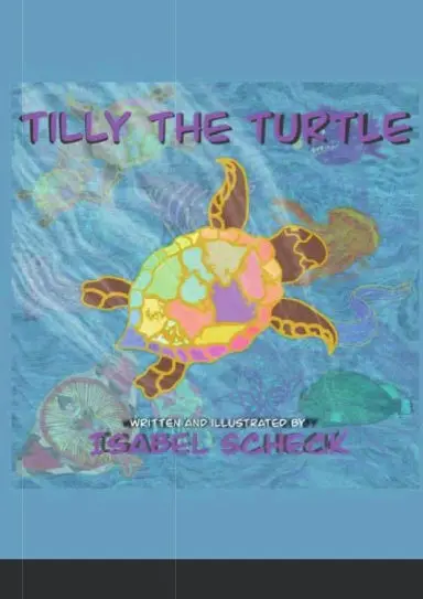 Tilly The Turtle 1