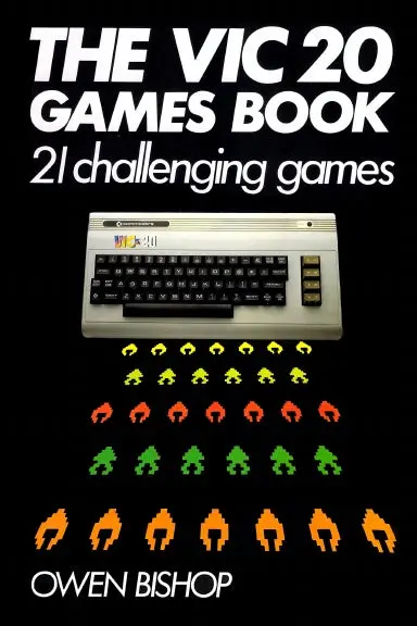 The Vic 20 Games Book - 21 Challenging Games 1