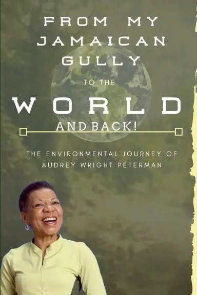 From My Jamaican Gully To The World - And Back! 1