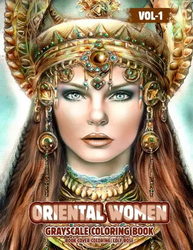 Oriental Women Vol 1 Grayscale Coloring Book (Spiral Bound) 1
