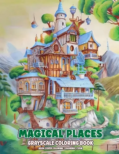 Magical Places Grayscale Coloring Book (Paperback) 1