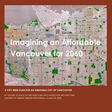 Imagining An Affordable Vancouver For 2060 1