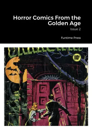 Horror Comics From The Golden Age 1