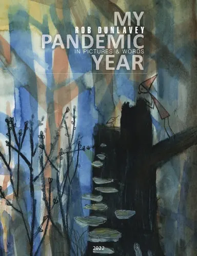 My Pandemic Year 1