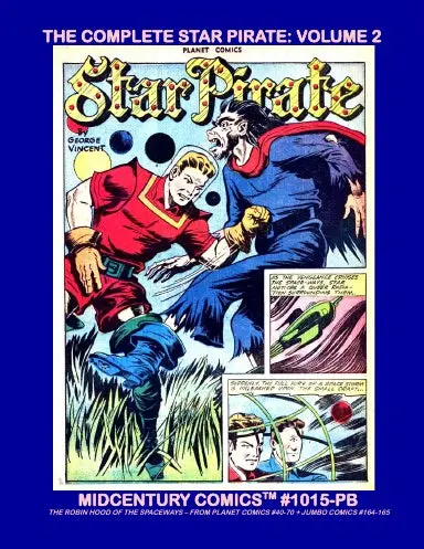 The Complete Star Pirate: Volume 2 (Pb) 1