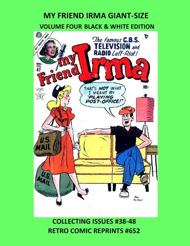 My Friend Irma Giant-Size Volume Four Black & White Edition 1