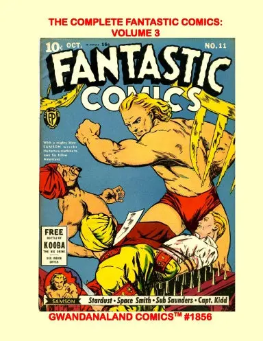 The Complete Fantastic Comics: Volume 3 1