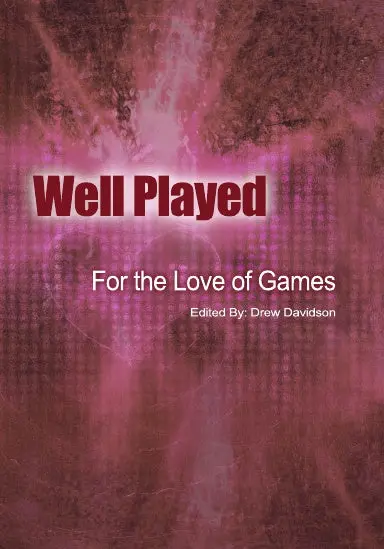 Well Played For The Love Of Games 1