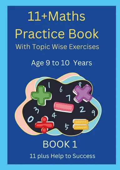 11+Maths Practice Book With Topic Wise Exercises  Age-9 To 10 Years Book 1 1