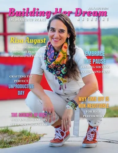 Building Her Dream Magazine - Issue 9, July/August 2024 1