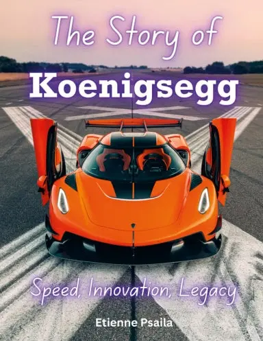 The Story Of Koenigsegg: Speed, Innovation, Legacy 1