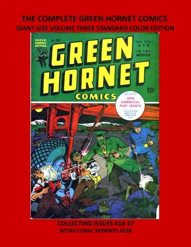 The Complete Green Hornet Comics  Giant-Size Volume Three Standard Color Edition 1
