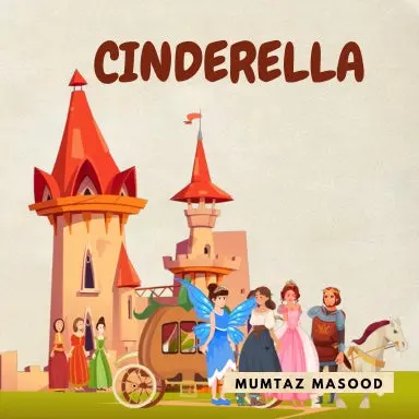 Cinderella By Mumtaz Masood 1