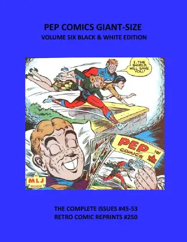 Pep Comics Giant-Size Volume Six Black & White Edition 1