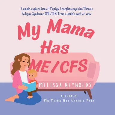 My Mama Has Me/Cfs 1