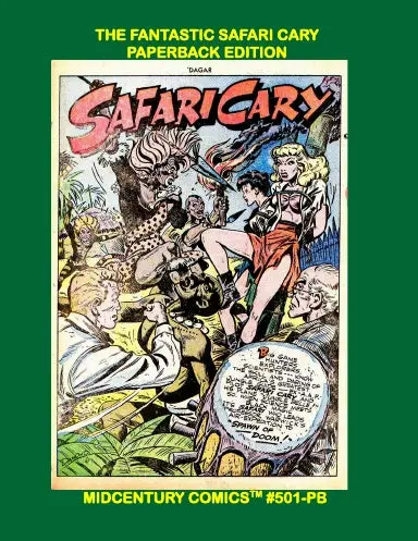 The Fantastic Safari Cary (Paperback Edition) 1