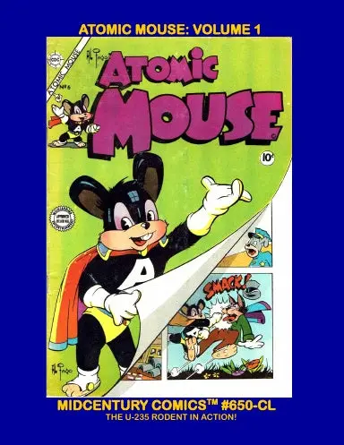 Atomic Mouse Comics: Volume 1 (Coil) 1