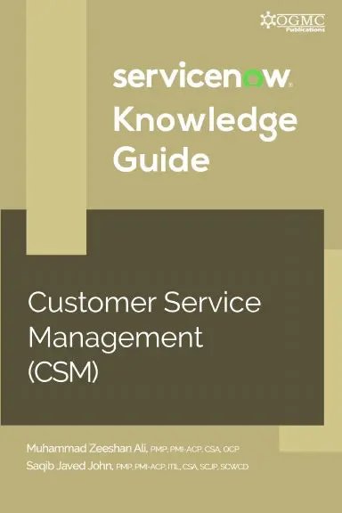 Servicenow Csm (Customer Service Management) Knowledge Guide 1