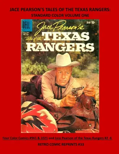 Jace Pearson's Tales Of The Texas Rangers: Standard Color Volume One 1