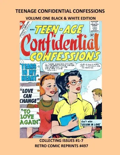 Teenage Confidential Confessions Volume One Black & White Edition 1