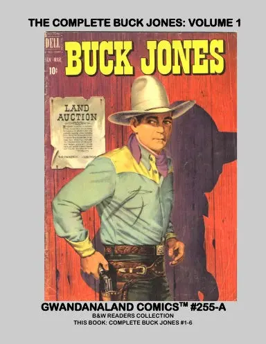 The Complete Buck Jones: Volume 1 (Bw) 1