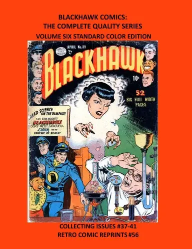 Blackhawk Comics: The Complete Quality Series Volume Six Standard Color Edition 1