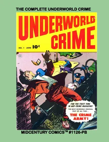 The Complete Underworld Crime (Pb) 1