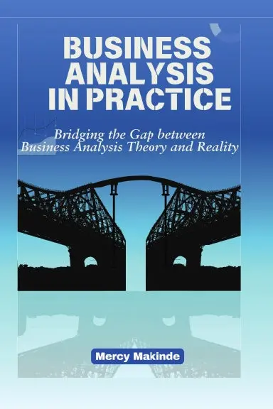 Business Analysis In Practice 1