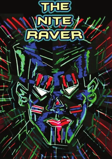 The Nite Raver Muted Edition 1