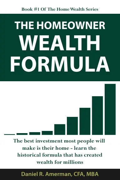 The Homeowner Wealth Formula 1