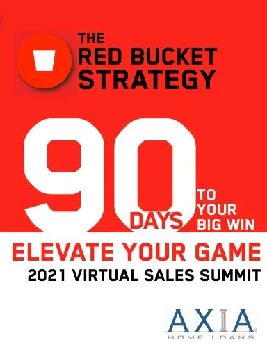 Red Bucket Strategy: Axia 2021 Sales Summit Version 1