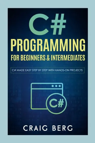 C# Programming For Beginners & Intermediates 1
