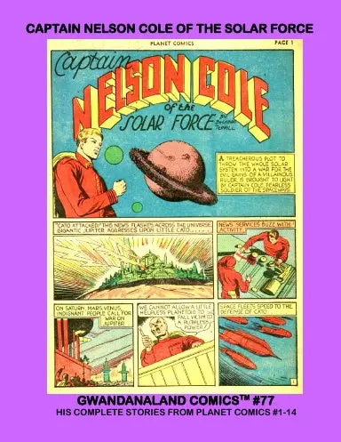 Captain Nelson Cole Of The Solar Force 1