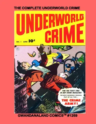 The Complete Underworld Crime 1