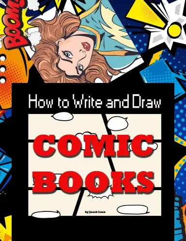 How To Write And Draw Comic Books 1