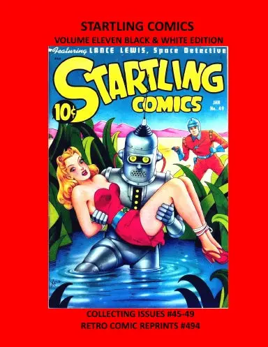 Startling Comics Volume Eleven Black & White Edition 1