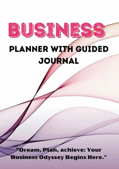 Business Planner With Guided Journal 1