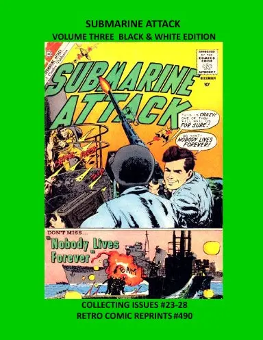 Submarine Attack Volume Three Black & White Edition 1