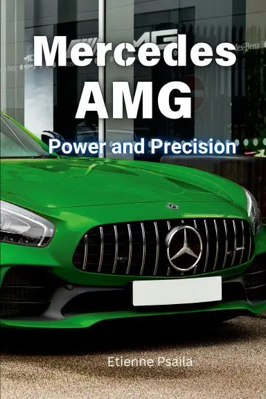 Mercedes-Amg: Power And Precision 1