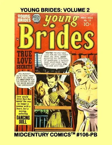 Young Brides Comics: Volume 2 (Pb) 1