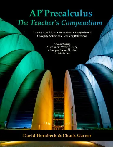 Ap Precalculus: The Teacher's Compendium 1