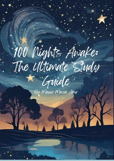 100 Nights Awake: The Ultimate Study Guide 1