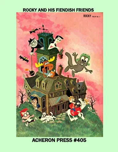 The Complete Rocky And His Fiendish Friends Softcover Premium Color 1